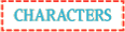 CHARACTERS キャラクター